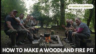 How to Make a Woodland Fire Pit