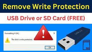 How To Remove Write Protection From USB Flash Drive or SD Card | 2 Simple & Quick Methods
