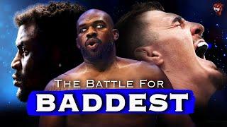 The Disputed Battle For Baddest