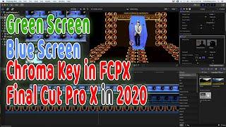 Final Cut Pro X Effects Tutorial: Green Screen / Blue Screen Chroma Key in FCPX