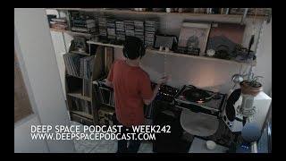 week242  - Deep Space Podcast (2 hours special mixed by Marcelo Tavares)