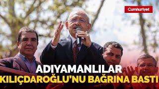 Adıyamanlılar Kılıçdaroğlu'nu bağrına bastı! Herkesin önünde söz verdi...