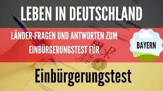 Einbürgerungstest für Bayern | Länder Fragen und Antworten mit Audio