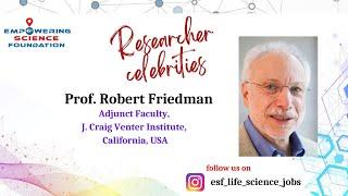 Prof. Robert Friedman | Adjunct Faculty, J. Craig Venter Institute, California, USA