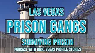 Las Vegas prison gangs. Rick tells his story of surviving prison. Re-upload @VegasProfileStories