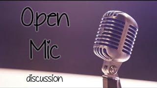 Open Mic - 223 - Key Calls Playlist from MTSO and CASO Part 5