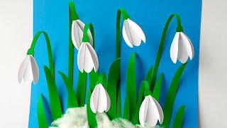 SNOWDROPS 3D paper craft Spring DIY paper crafts Handmade Mother’s Day card