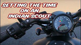 How to change the time on an all Indian Scout, Scout Bobber models