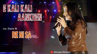 New Rocking Stage Performance by RENISA | E Kali Kali Aankhen | Baazigar | Aliviya Studio