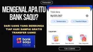 Bank Saqu, Punya rekening tanpa biaya (Mulai dari 100 Ribu bisa dapat bunga tabungan tiap hari)