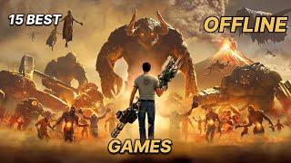 Top 15 Best OFFLINE Action Games For Android/IOS In 2024 (Offline/Online)