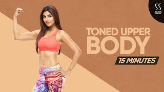 15-Min Upper Body Toning Workout  | Shilpa Shetty Fitness Programs