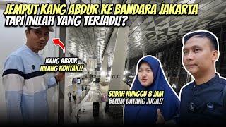 JEMPUT KANG @AbdulRohmanakam  KE AIRPORT TAPI INILAH YANG TERJADI