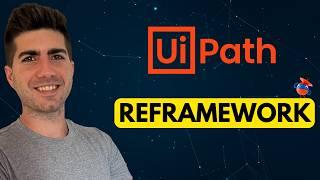 UiPath REFramework Full Tutorial (with Dispatcher and Performer project)