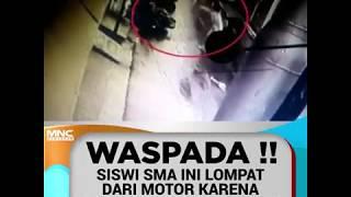 Waspada !! Siswi SMA ini Lompat dari Motor karena Sadar Nyaris di Hipnotis