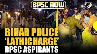 BPSC row: Bihar Police resorts to lathi-charge on aspirants as student protest turns ugly