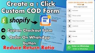 Create Shopify Custom COD Form for Cash on Delivery Checkout