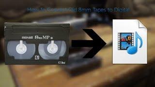 How To Convert Old 8mm Tapes to Digital (READ DESCRIPTION)