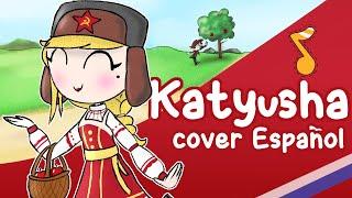Katyusha cover español | Катюша español, Canción Tradicional Rusa 