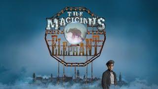 If This Is True | The Magician's Elephant 2021