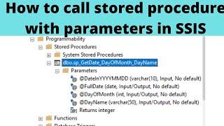 47 How to call stored procedure with parameters in SSIS