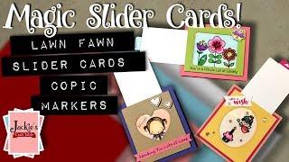 Magic Slider Cards | Copic Markers (2018)