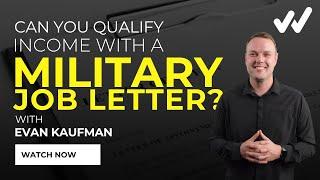 Can you Qualify your Income with a Job Letter?