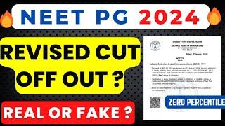 NEET PG 2024 REVISED CUT OFF CUT OFF REDUCTION ZERO PERCENTILE  NEET PG 2024 LATEST NEWS