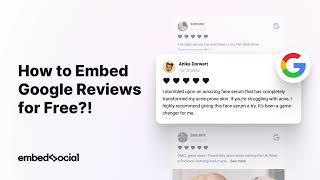 How to Embed Google Reviews for Free in 2024