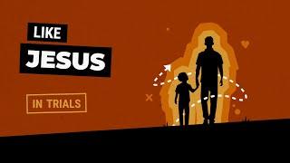 Like Jesus | In Trials (Full Meeting)