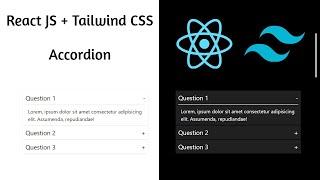 Accordion Tutorial - React JS+ Tailwind CSS | Custom Accordion Component | Build your own Accordion