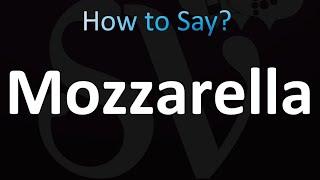 How to Pronounce Mozzarella (correctly!)