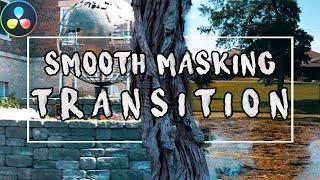 Smooth MASKING TRANSITION |  Davinci Resolve 16 Tutorial