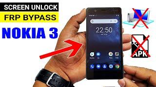 Nokia 3 TA 1032 HARD REST & GOOGLE ACCOUNT BYPASS (New Trick Without PC) 