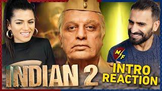 Indian 2 - An Intro Reaction! | Kamal Haasan | Shankar | Anirudh | Subaskaran | Lyca | Red Giant