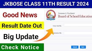 jkbose class 11th result 2024|good News|big update|official notice|