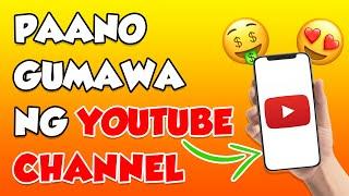 HOW TO CREATE YOUTUBE CHANNEL 2024? | PANO GUMAWA NG YOUTUBE CHANNEL NGAYONG 2024?