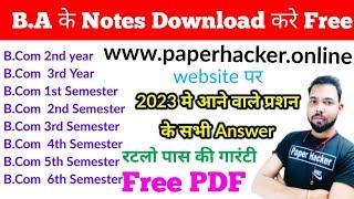 How to Download Bcom Notes | Bcom Notes Free | Paperhacker.online | Bcom 1st, 2nd. 3rd, 4th, 5th sem