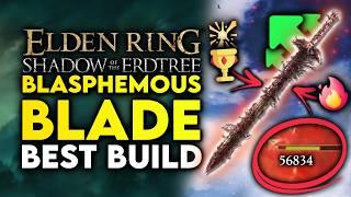 Elden Ring BEST Build - New Blasphemous Blade Faith Build Guide