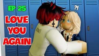  School Love Episode 25: Love you again