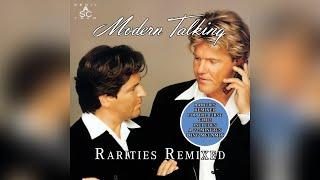 Modern Talking - Rarities Remixed (Maxi Single Full)