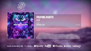 Praying Mantis - Lila (Official Audio)
