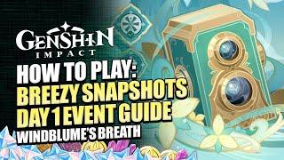 How To Play Breezy Snapshots Day 1 Event Guide | Photos 1, 2, 3 All Locations | Genshin Impact 3.5