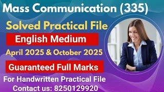 NIOS Class 12th Mass Communication (335) Solved Practical File 2025|| Nios 12th  Practical File