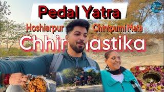 Hoshiarpur To Mata Chintpurni Pedal Yatra ( Bhua, Bhatija)