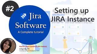 (#2) How to Setup Jira | Setting up Jira Cloud Instance | JIRA tutorial for beginners