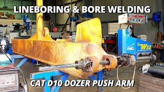 Line boring and Bore welding Caterpillar D10 Dozer push arm | Sir Meccanica WS2