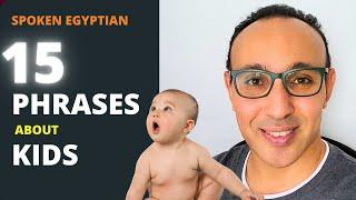 15 Essential Egyptian Phrases About Kids & Babies