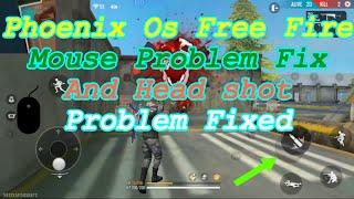 Phoenix os Free Fire mouse problem fixed and head Shot trick worked tamil