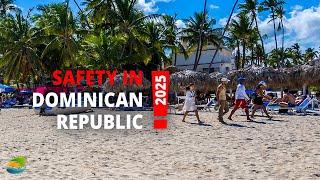 Safety in Dominican Republic 2025 - Watch Bofore You Go (Myths vs. Reality)